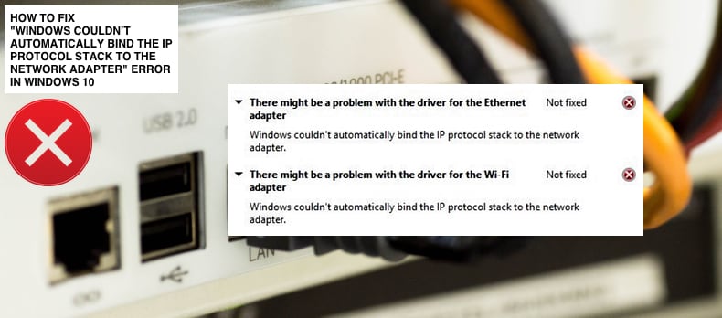windows kon de ip-protocolstack niet automatisch aan de netwerkadapter binden