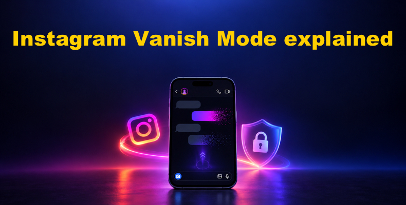 Instagram Vanish Mode uitgelegd