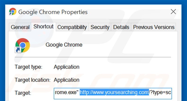 Verwijder yoursearching.com als doel van de Google Chrome snelkoppeling stap 2