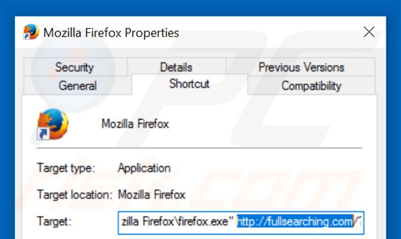 Verwijder fullsearching.com als doel van de Mozilla Firefox snelkoppeling stap 2