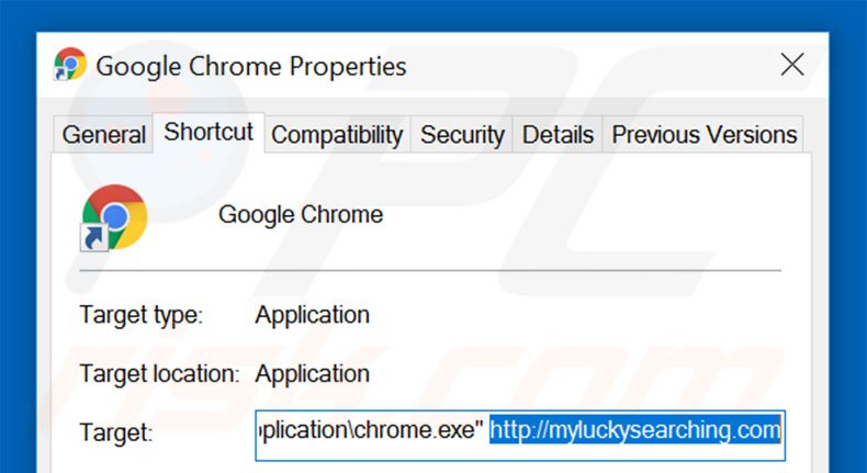 Verwijder myluckysearching.com als doel van de Google Chrome snelkoppeling stap 2