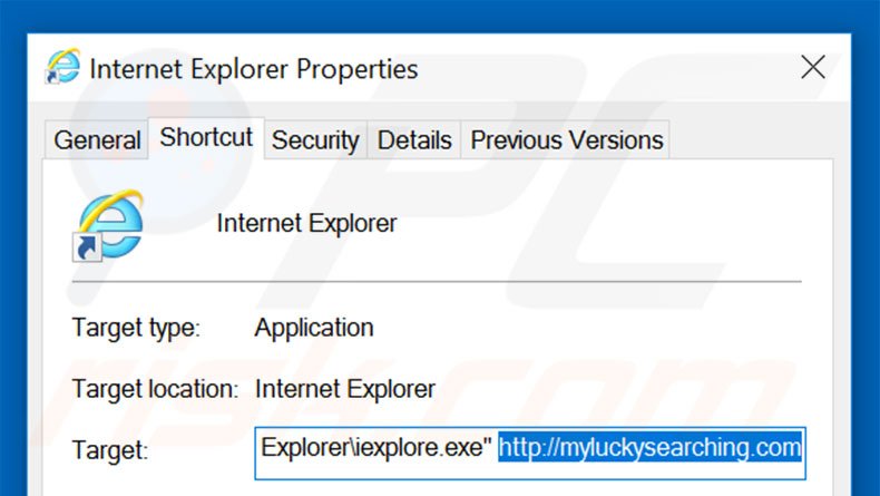 Verwijder myluckysearching.com als doel van de Internet Explorer snelkoppeling 2