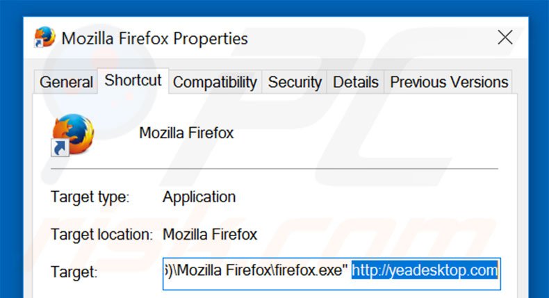 Verwijder yeadesktop.com als doel van de Mozilla Firefox snelkoppeling stap 2