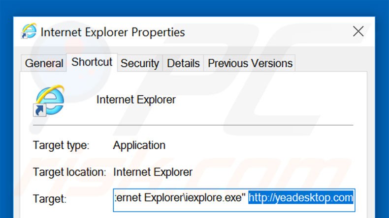 Verwijder yeadesktop.com als doel van de Internet Explorer snelkoppeling stap 2