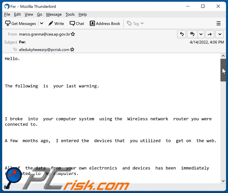 I broke into your computer system using the Wireless network router scam e-mail weergave  (GIF)