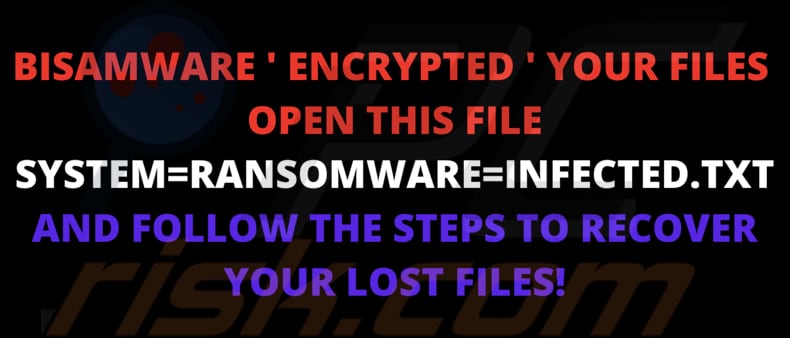 BISAMWARE ransomware wallpaper