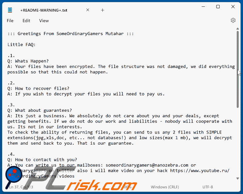 SomeOrdinaryGamers Mutahar ransomware losgeld brief (+README-WARNING+.txt)