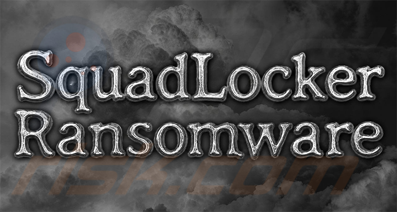 SquadLocker-ransomware achtergrond