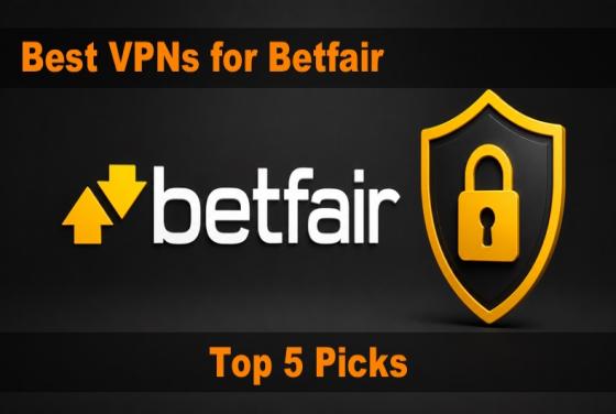 Beste VPN's voor Betfair in 2026 | Top 5 keuzes